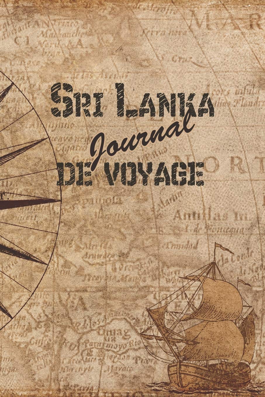 Sri Lanka Journal de Voyage: 6x9 Carnet de voyage I Journal de voyage avec instructions, Checklists et Bucketlists, cadeau parfait pour votre séjour au Sri Lanka et pour chaque voyageur. Travel Guides