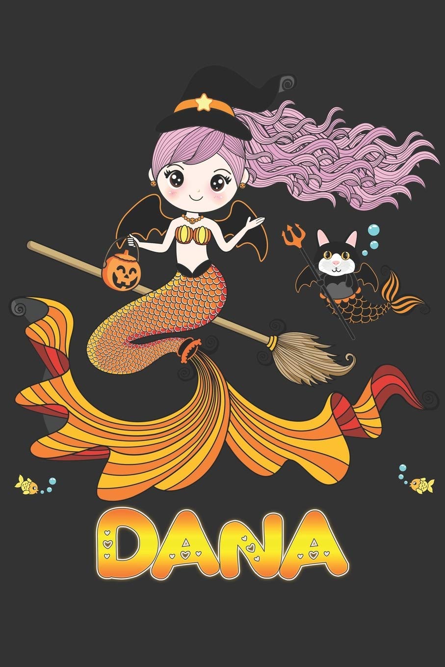 Dana: Dana Halloween Beautiful Mermaid Witch, Create An Emotional Moment For Dana?, Show Dana You Care With This Personal Custom Gift With Dana's Very Own Planner Calendar Notebook Journal Essays & Short Stories