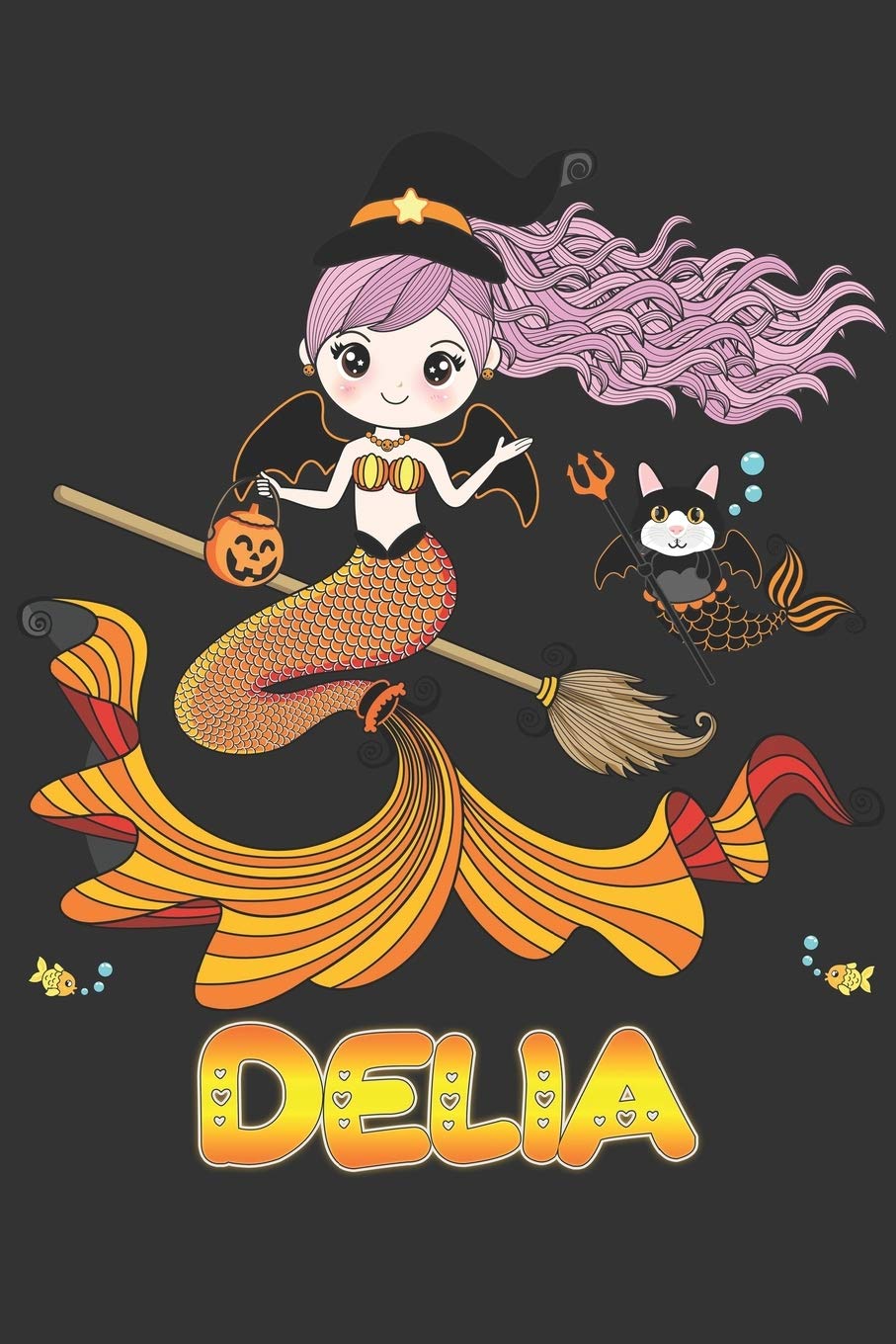 Delia: Delia Halloween Beautiful Mermaid Witch, Create An Emotional Moment For Delia?, Show Delia You Care With This Personal Custom Gift With Delia's Very Own Planner Calendar Notebook Journal Essays & Short Stories