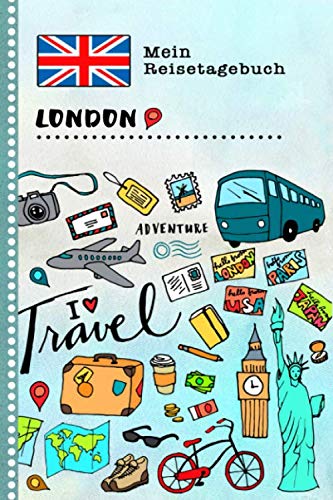 London Reisetagebuch: Kinder Reise Aktivitätsbuch zum Ausfüllen, Eintragen, Malen, Einkleben A5 - Ferien unterwegs Tagebuch zum Selberschreiben - Urlaubstagebuch Journal für Mädchen, Jungen Books