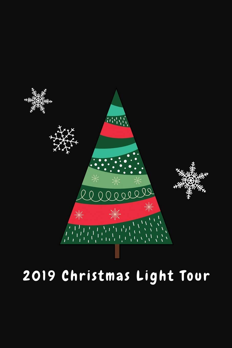 2019 Christmas Light Tour: Family Holiday Light Review Journal Religion & Esotericism