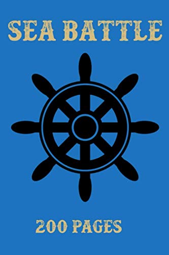 Sea Battle: A strategy guessing game - 200 Pages - 6x9 Size book