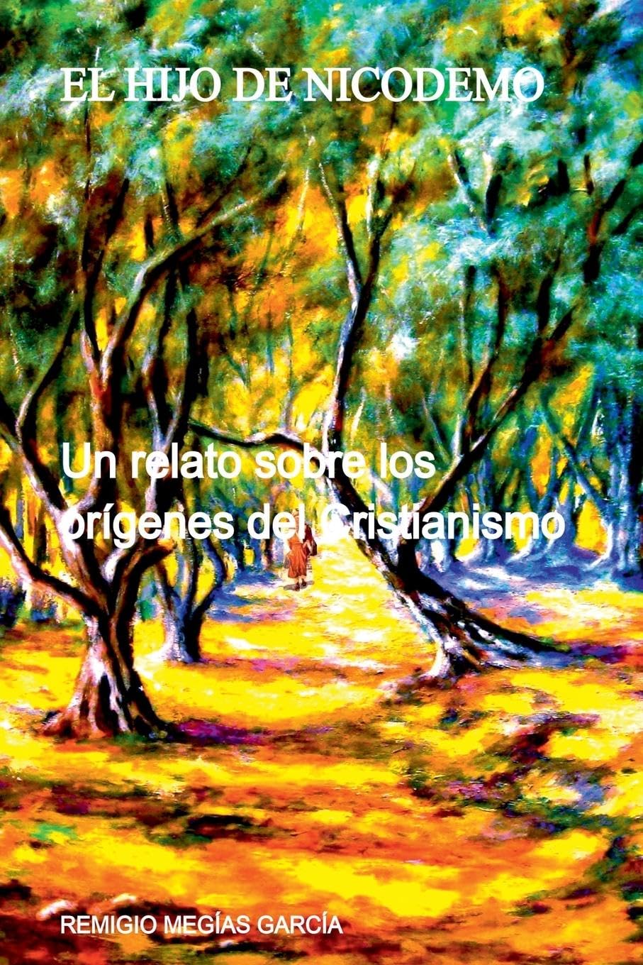 El Hijo De Nicodemo Religion & Esotericism