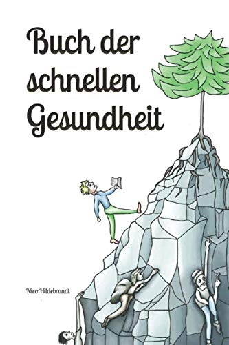 Buch der schnellen Gesundheit Medicine
