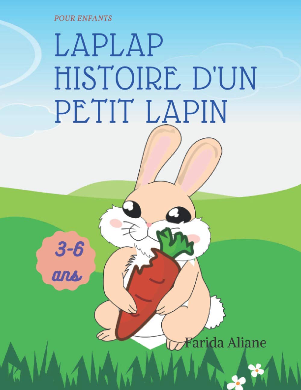 Laplap L’histoire d’un petit lapin: Histoire pour enfant 3-6 Foreign Languages ​​& Dictionaries