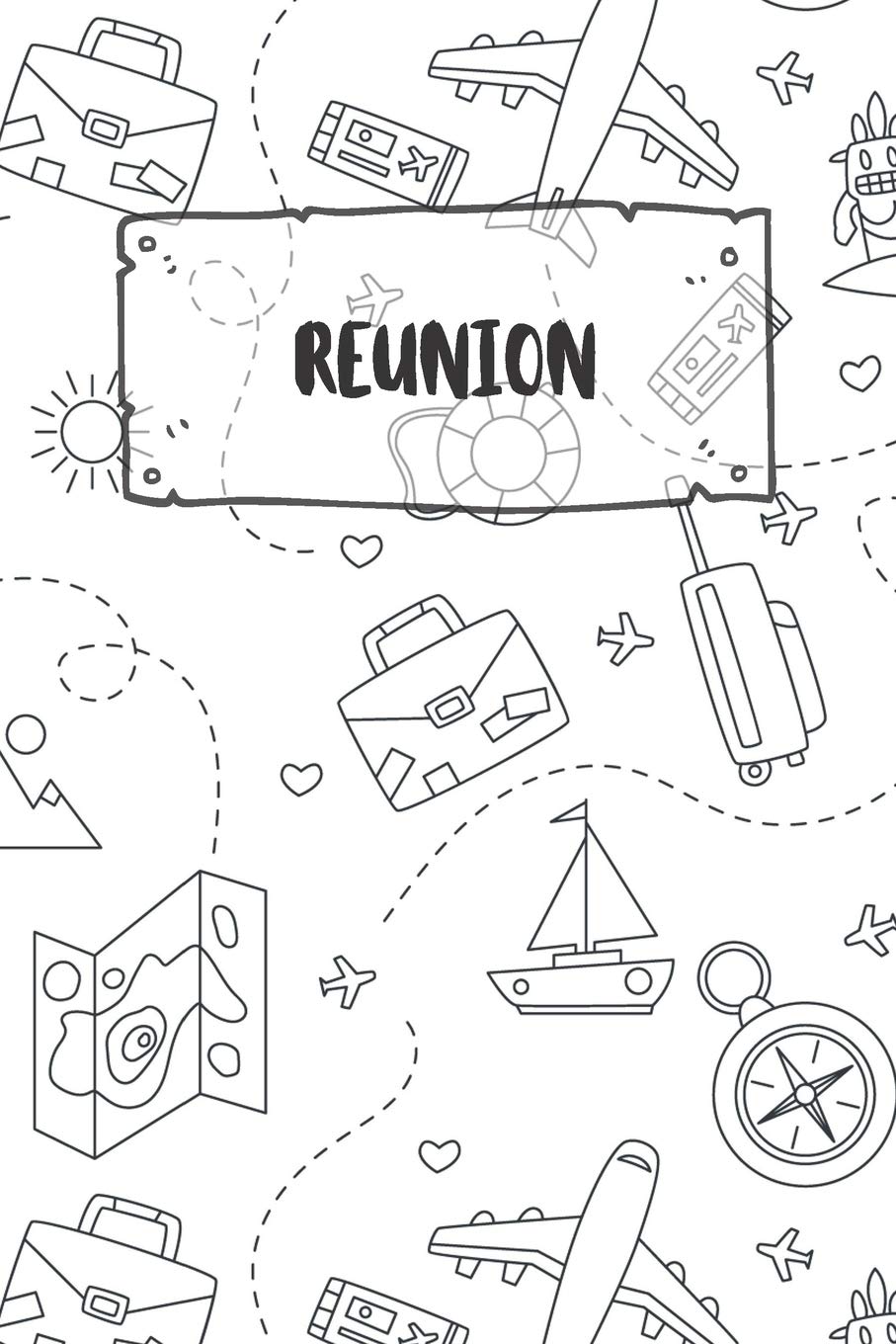 Reunion: Ruled Travel Diary Notebook or Journey Journal - Lined Trip Pocketbook for Men and Women with Lines Books