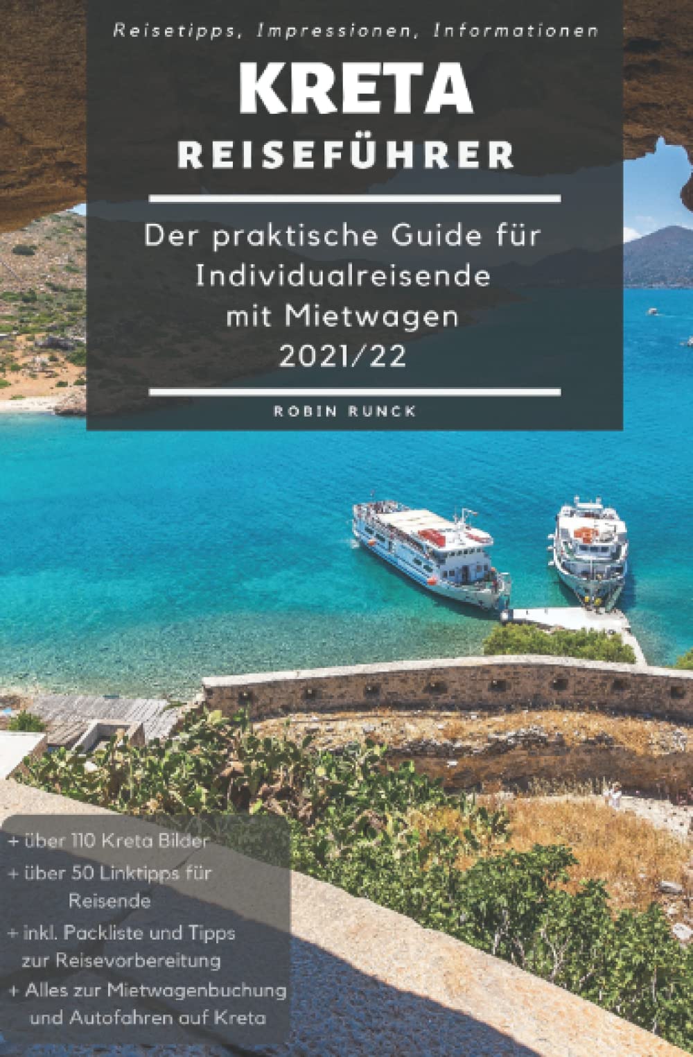 Reiseführer Kreta - Der praktische Guide für Individualreisende mit Mietwagen: Mit Reise Route, Reisetipps (inkl. Hoteltipps) & Impressionen für deinen Kreta Roadtrip, mit über 110 Reisebildern Architecture