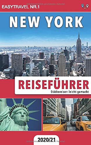 Reiseführer New York: Städtereisen leicht gemacht 2020/21 book