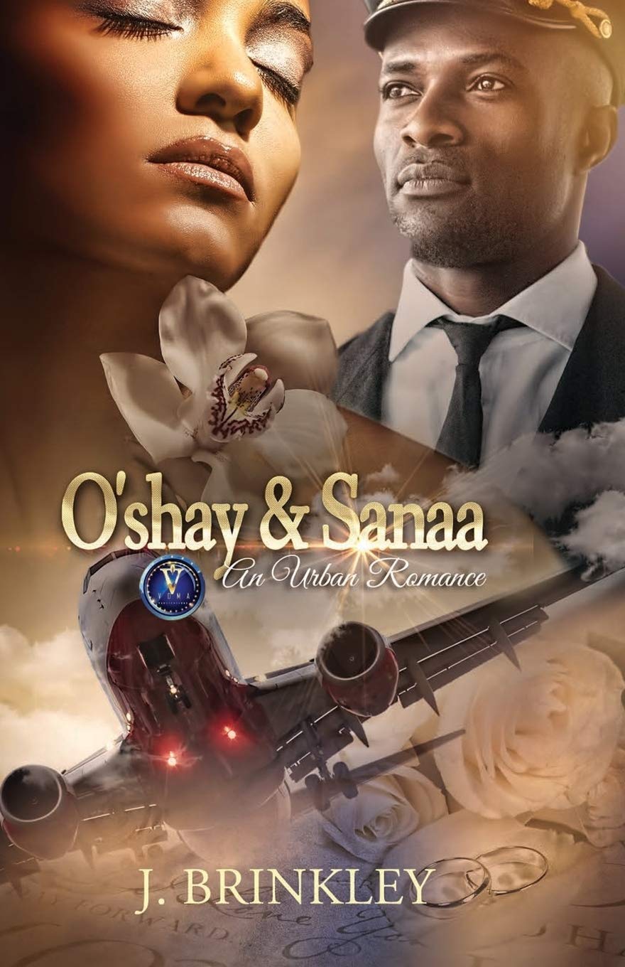 O'shay & Sanaa: An Urban Romance Book One & Two book