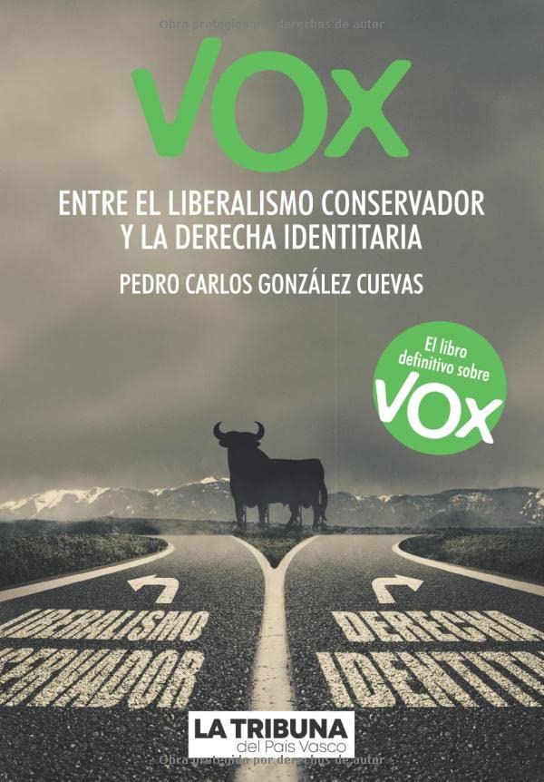 Vox: Entre el liberalismo conservador y la derecha identitaria Social Sciences