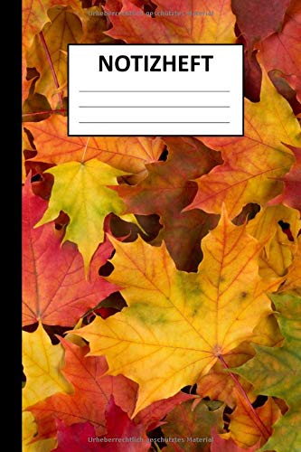 Notizheft: Notizbuch Tagebuch Journal Aufgabenheft mit Namensschild für Kinder, Schüler, Studenten und Erwachsene - Schule Studium Arbeit - 110 ... - im tollen Herbst Laub Soft-Cover Design Business, Finance & Career