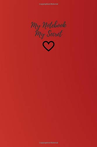 My Notebook My Secret: Modern Notebook, Journal, Diary, Red Cover (110 Pages, Blank, 6 x 9) Hobbies & Crafts