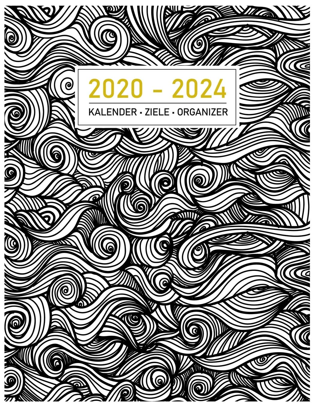 2020-2024: Kalender • Ziele • Organizer I Abstraktes Motiv I 60 Monate I Adressbuch I Wochenplaner & Notizen I Großes Format I Bucket List I Jahres- & ... I Wochenplaner I Bullet Planer Geschenk Parents & Children