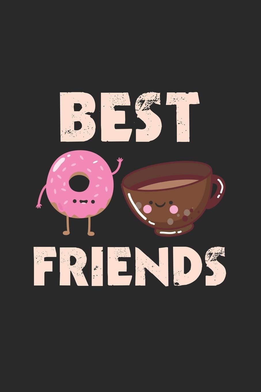Best Friends: Couples I Love I Best Friends I Donuts & Coffee Books