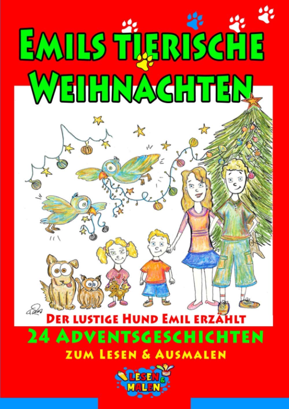 Emils tierische Weihnachten: Der lustige Hund Emil erzählt 24 Adventsgeschichten zum Lesen & Ausmalen Contemporary literature Books