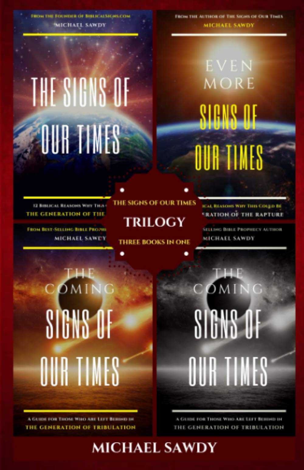 The Signs of Our Times Trilogy: Three Books in One Religion & Esotericism