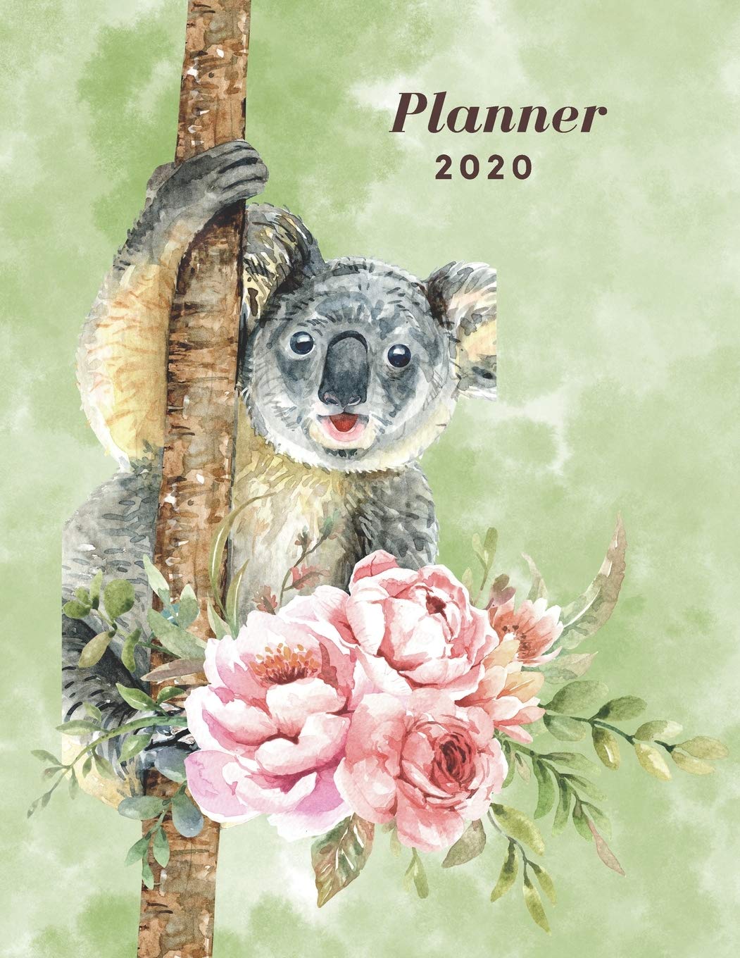 Planner 2020: Cute Koala And Flowers Weekly and Monthly Planner Large 8.5 x 11 | Weekly Agenda January 2020 To December 2020 | Calendar Schedule Organizer (Cute 2020 Planner With Quotes, Band 2) Books