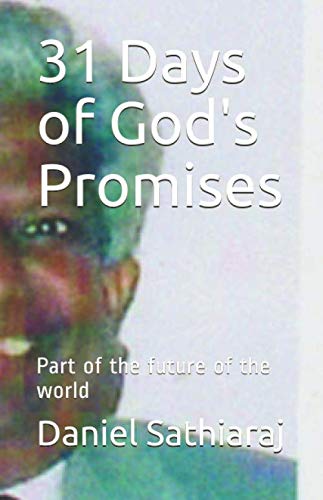 31 Days of God's Promises: Part of the future of the world book
