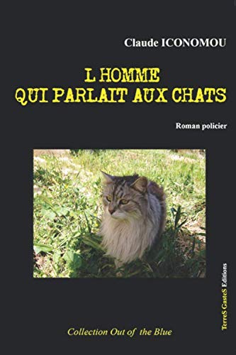 L'HOMME QUI PARLAIT AUX CHATS book