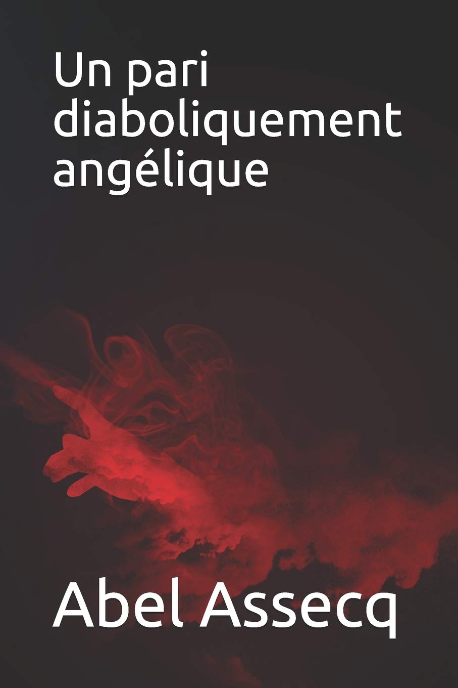 Un pari diaboliquement angélique book