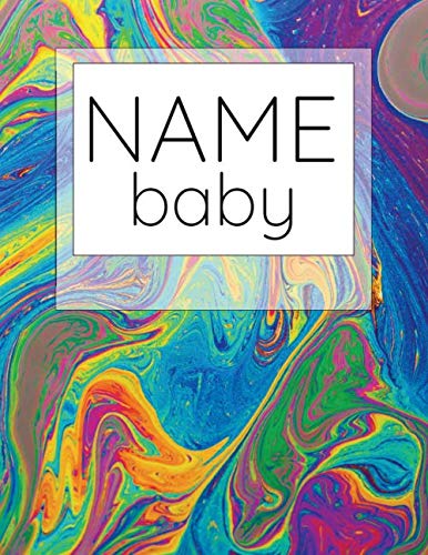 Name baby: Name organizer for boys and girls, 10 sheets for names and 120 sheets to record the first months of your child's life. Parents & Children