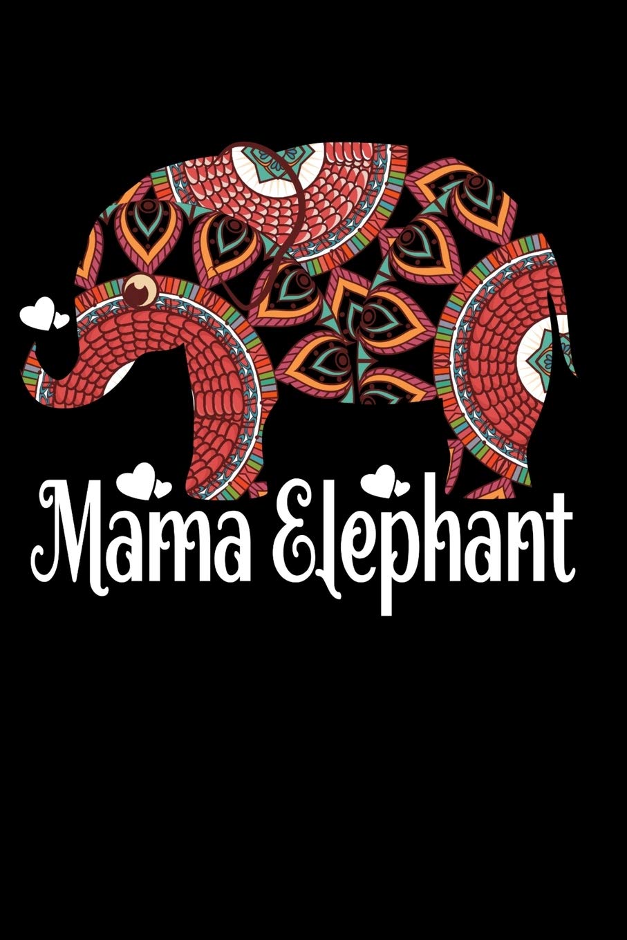 Mama Elephant: Red Elephant Notebooks Elephant Gift For Women and Mothers Hand Writing 6x9 100 noBleed Parents & Children