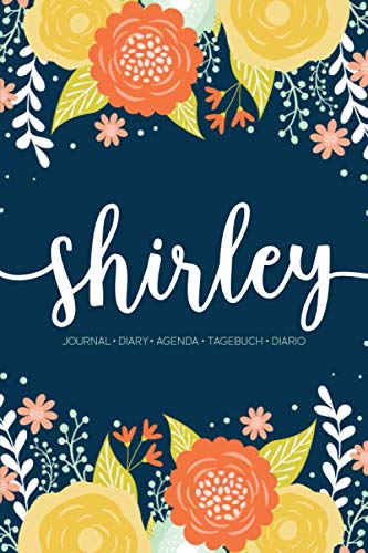 Shirley: Journal | Diary | Agenda | Tagebuch | Diario: 150 pages paginas seiten pagine: Modern Florals First Name Notebook in Orange, Mint & Yellow on Navy ACH133b Lifestyle