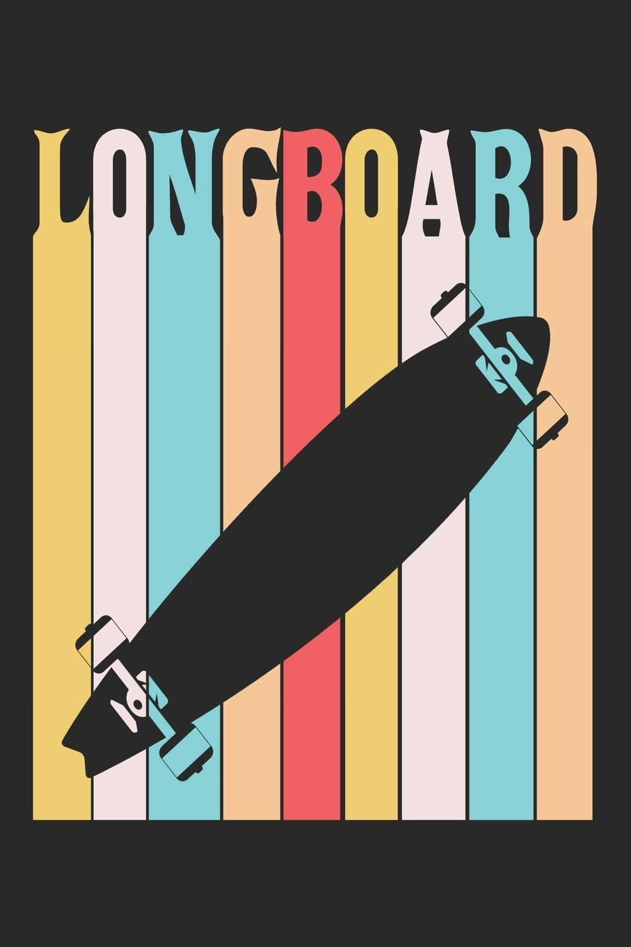 Longboard: Longboard Notebook Blank Dot Grid Longboarding Journal dotted with dots 6x9 120 Pages Checklist Record Book Take Notes Gift Planner Paper ... Longboard Lovers Longboarder Skate Books