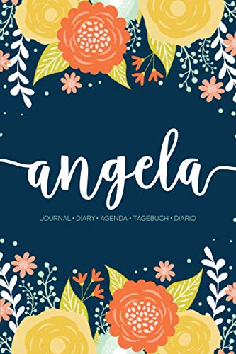 Angela: Journal | Diary | Agenda | Tagebuch | Diario: 150 pages paginas seiten pagine: Modern Florals First Name Notebook in Orange, Mint & Yellow on Navy ACH134b Lifestyle