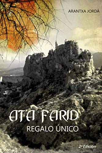 Ata Farid. Regalo único (La saga de al-Azraq, Band 2) Action & Adventure