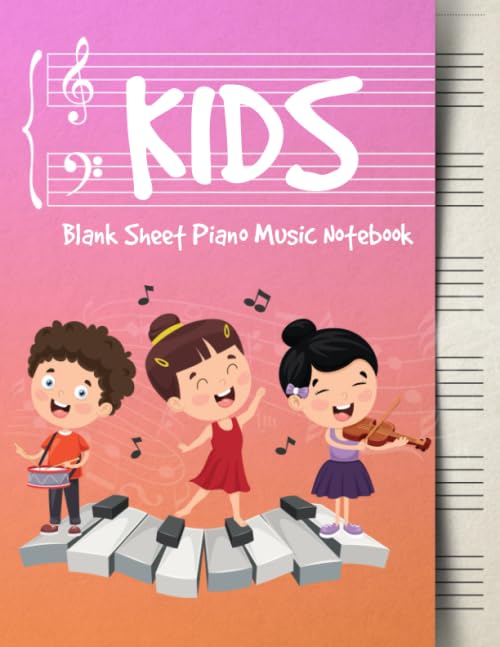 Blank Sheet Music Notebook Kids: Wide Staff Music Manuscript Paper | Boys and Girls Singing book