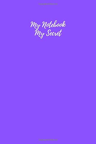 My Notebook My Secret: Modern Notebook for Everything , Notebook for Coloring Drawing and Writing , Violet Cover (110 Pages, Blank, 6 x 9) Hobbies & Crafts