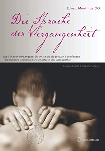 Die Sprache der Vergangenheit: - wie Schatten vergangener Traumata die Gegenwart beeinflussen können Medicine