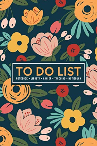 To Do List Notebook | Libreta | Cahier | Taccuino | Notizbuch: 100 Pages of To Do Lists with Space for Notes for Planning & Organizing Your Days: Red & Yellow Modern Florals 382-5 Business, Finance & Career