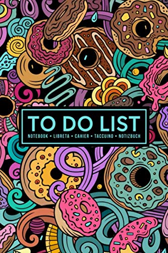 To Do List Notebook | Libreta | Cahier | Taccuino | Notizbuch: 100 Pages of To Do Lists with Space for Notes for Planning & Organizing Your Days: Frosted Donuts 411-2 Business, Finance & Career