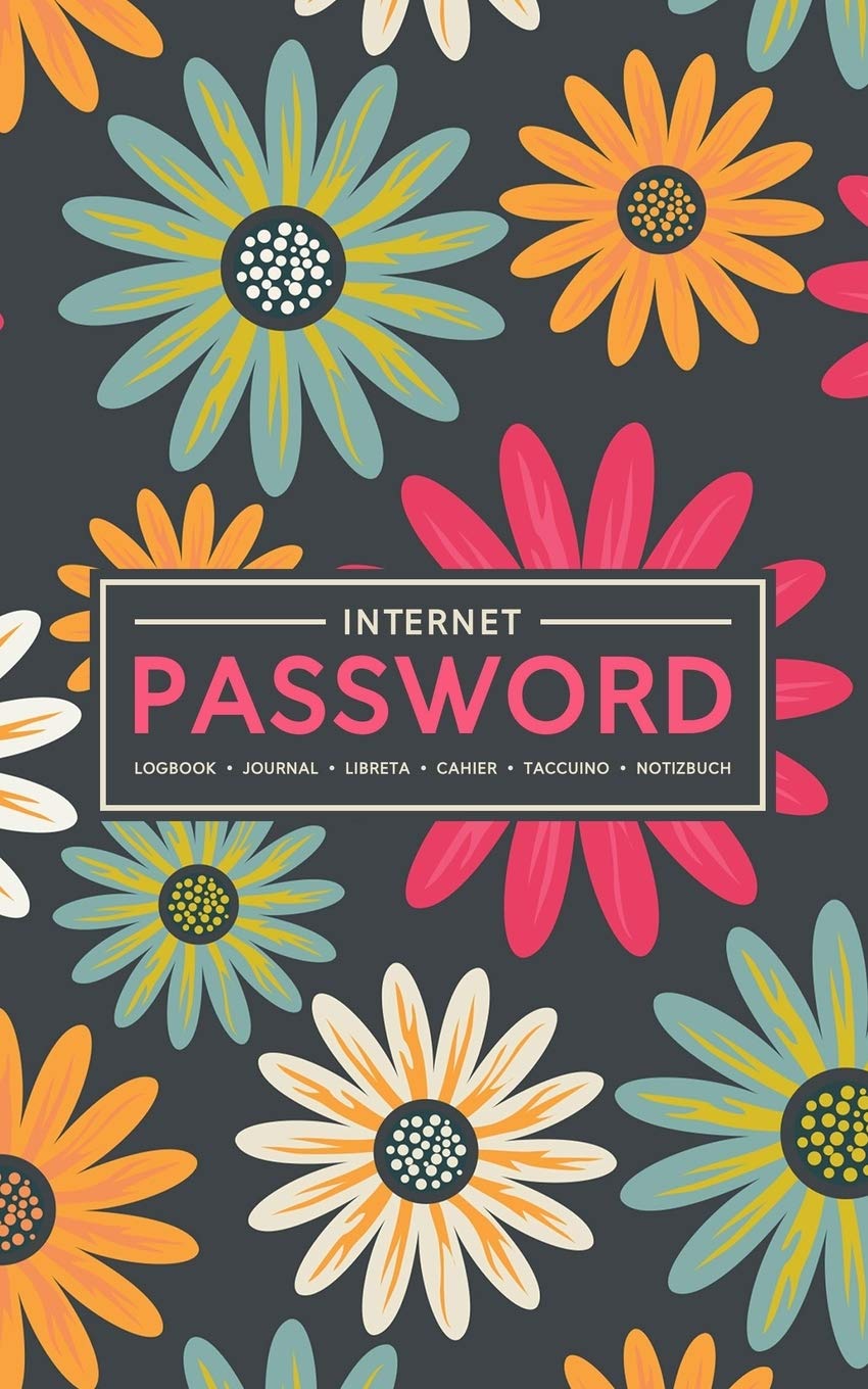 Internet Password Logbook | Journal | Libreta | Cahier | Taccuino | Notizbuch: 100 Page Password Book to Track & Organize Your Computer Logins, ... Usernames: Pink Yellow & Green Flowers 187-5 Computer Science