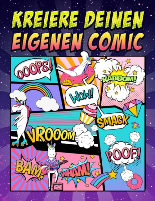 Kreiere deinen eigenen Comic: 100 leere Comic-Seiten für Erwachsene, Teenagers & Kinder: Einhorn Abdeckung 2858 Manga