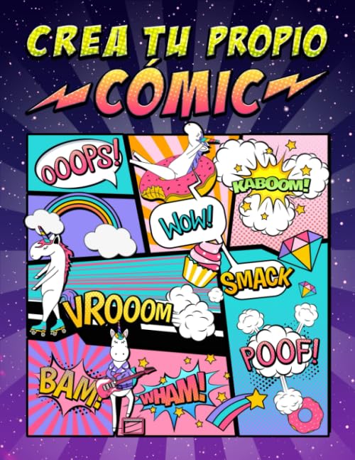 Crea tu propio cómic: 100 originales plantillas de cómics en blanco para adultos, adolescentes y niños: cubierta de unicornio 2872 book