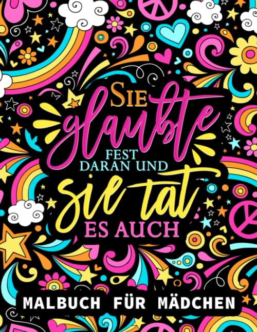Sie glaubte fest daran und sie tat es auch: Malbuch für Mädchen Parents & Children