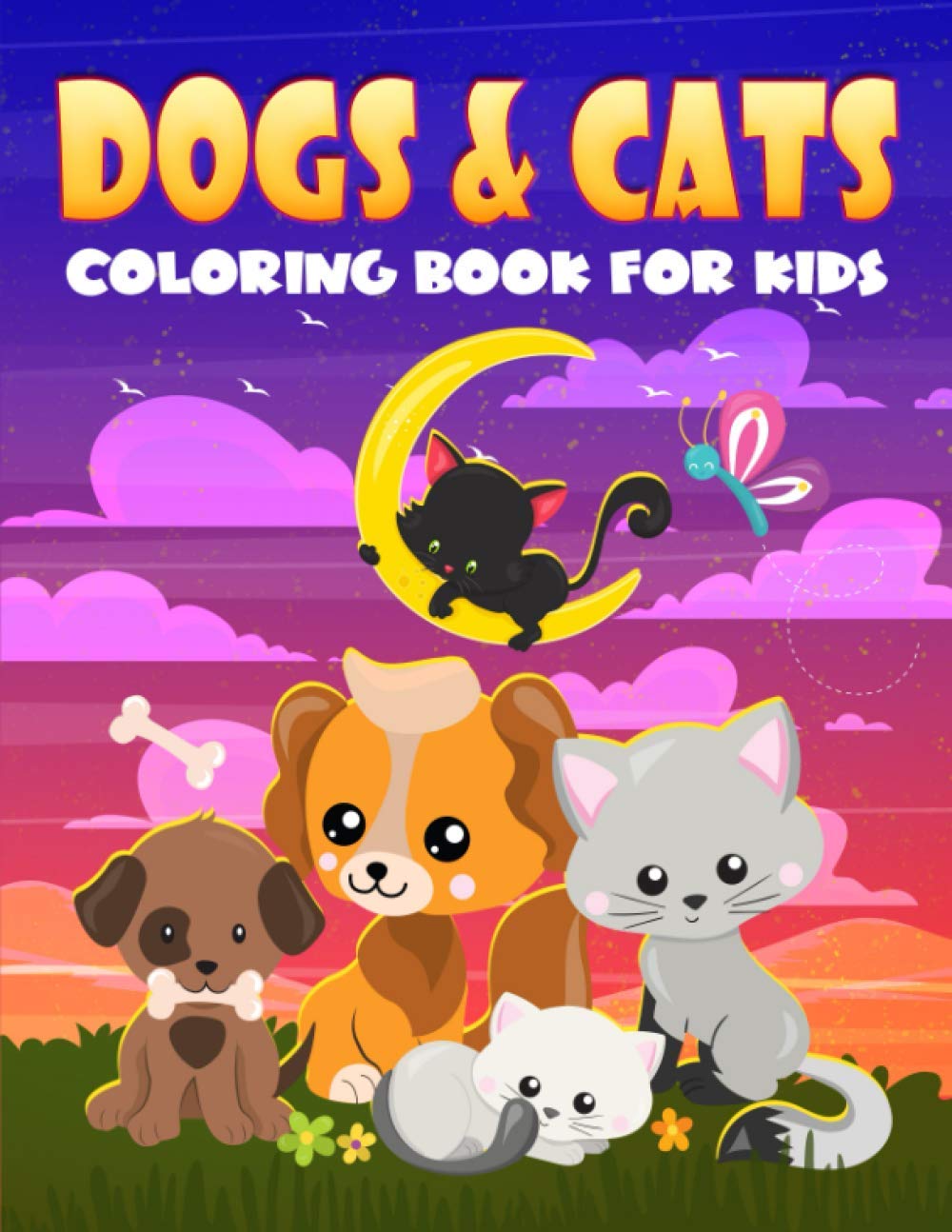 Dogs & Cats Coloring Book for Kids: 35 Cute Illustrations for Children Ages 3-10 Novels & Short Stories