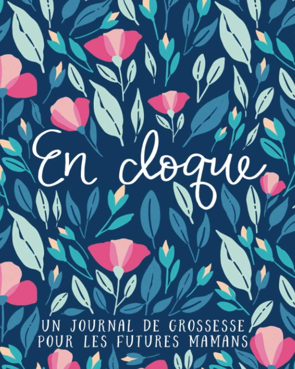 En cloque : un journal de grossesse pour les futures mamans Parents & Children