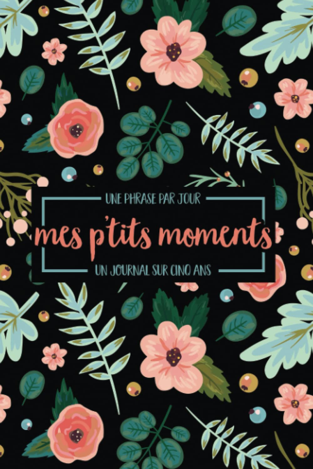 Une phrase par jour - Mes p'tits moments - Un journal sur cinq ans Lifestyle