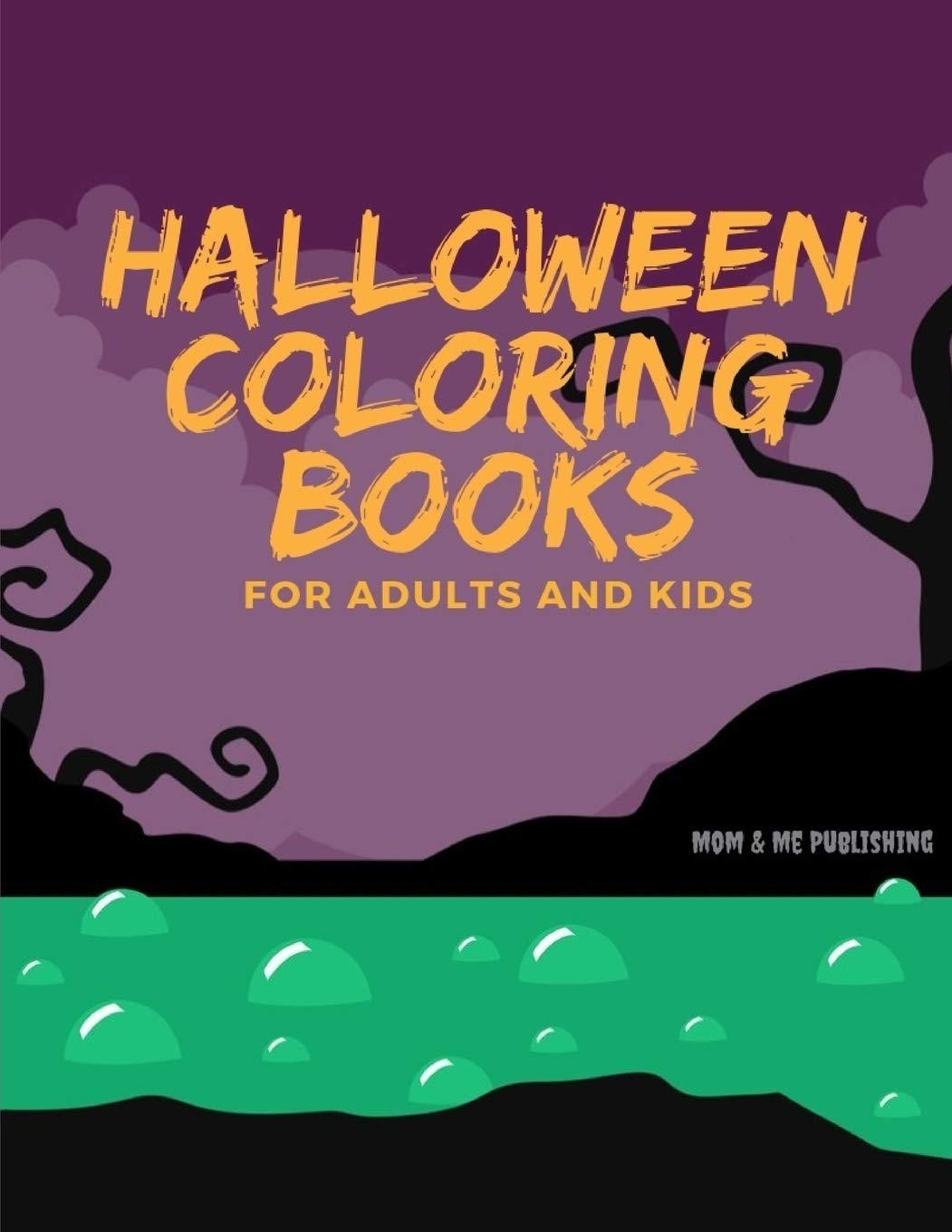 Halloween Colorings for Adults and Kids: Spooky Books Designs Patterns For Relaxation Ghost, Zombies, Skull, Ghost Doll, Mummy (Happy Color, Band 8) Photography