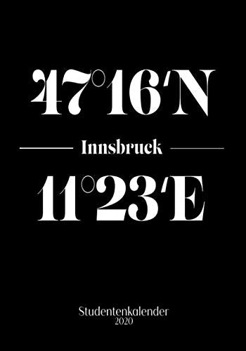 Innsbruck Studentenkalender 2020: Semesterplaner & praktischer Organizer für den Uni Alltag (7 x 10 ; 144 Seiten) Education & Training