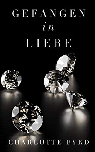 Gefangen in Liebe (Gefangen in Eis, Band 5) Romantic Thrillers