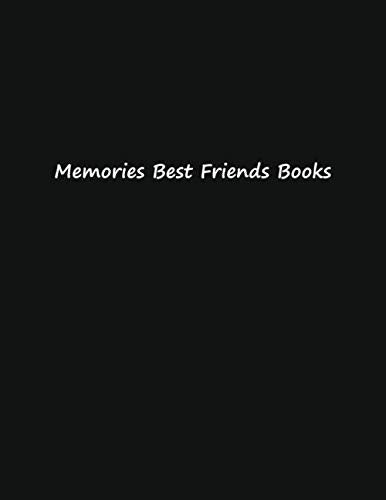 Memories Best Friends Books: Keep the Bestfrinds Data in Your Persanal Notebook Hobbies & Crafts