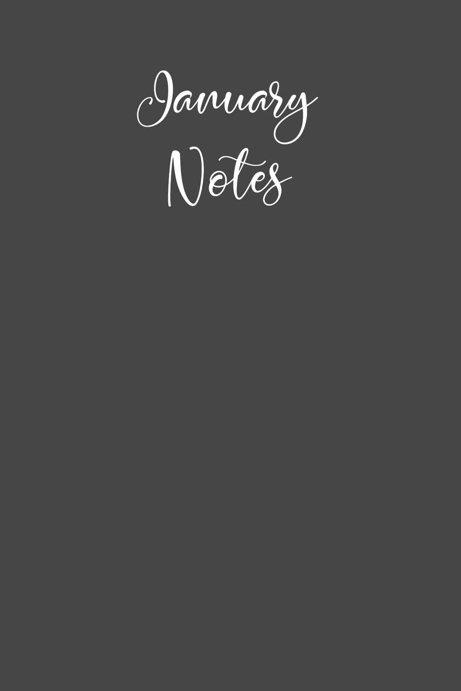 January Notes: Journal a Month / Charcoal Gray Lined Notebook / Matte Cover / Composition Book Tiptoi & Games