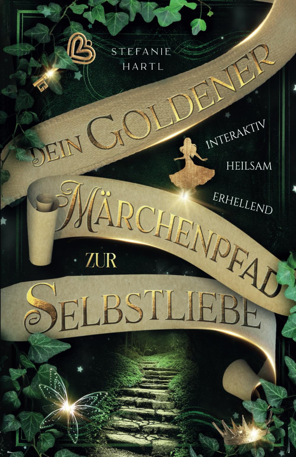 Dein goldener Märchenpfad zur Selbstliebe Action & Adventure