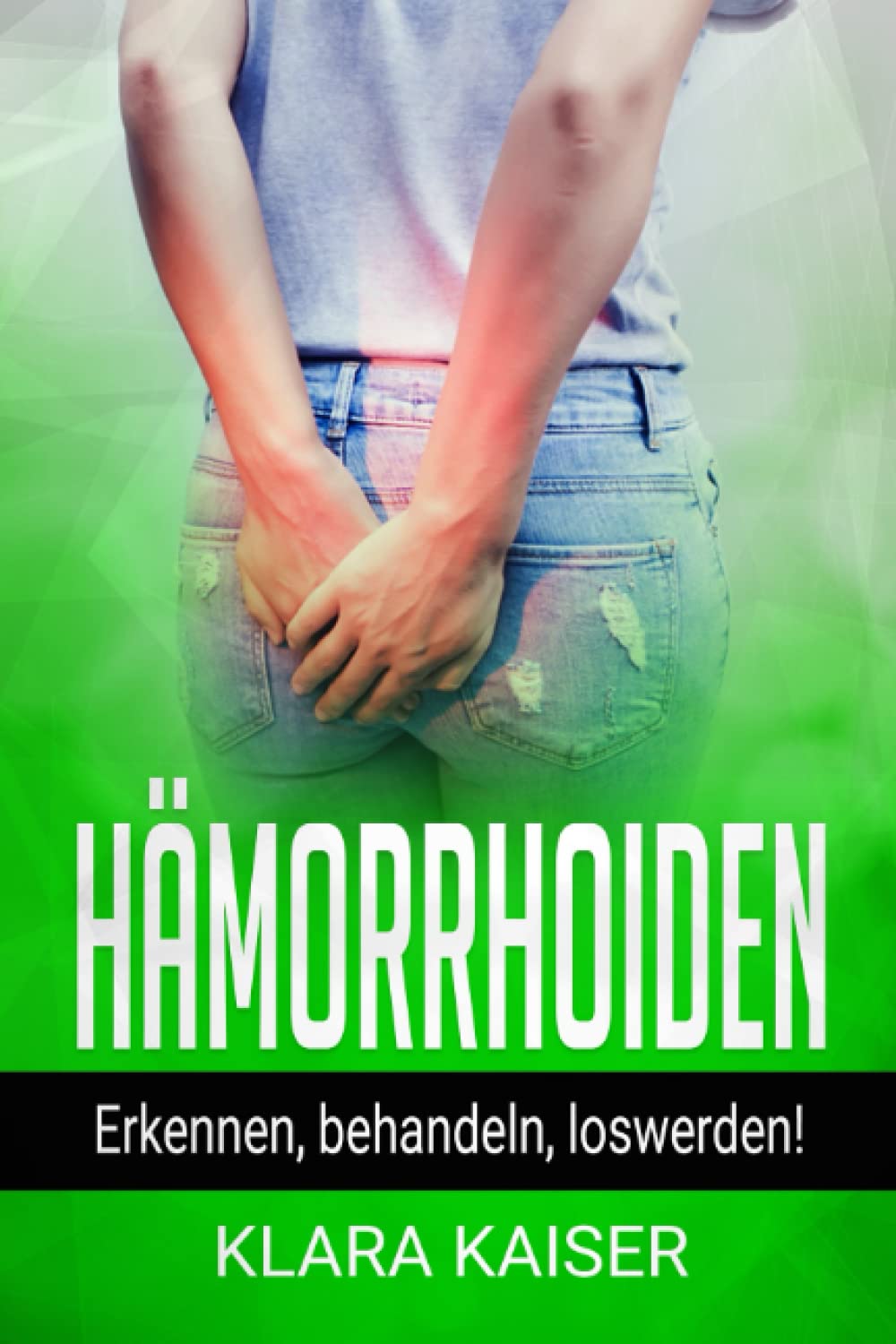 Hämorrhoiden: Erkennen, behandeln, loswerden! Medicine