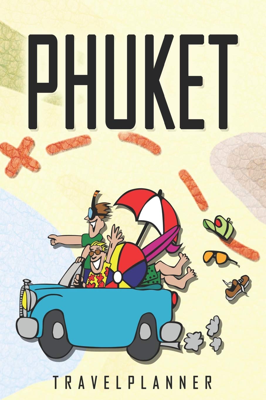 Phuket Travelplanner: Travel Diary for Phuket. A logbook with important pre-made pages and many free sites for your travel memories. For a present, notebook or as a parting gift Books